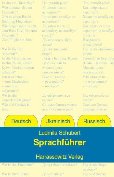 Sprachführer Deutsch - Ukrainisch - Russisch (Ludmila Schubert)