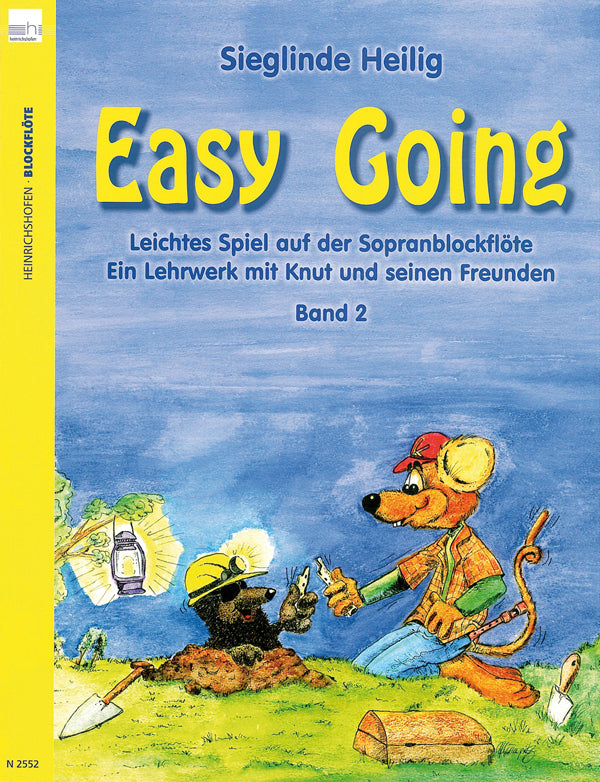Easy Going. Leichtes Spiel mit der Sopranblockflöte. Ein Lehrwerk... / Easy Going (Band 2) Leichtes Spiel mit der Sopranblockflöte.Bd.2 (Sieglinde Heilig)