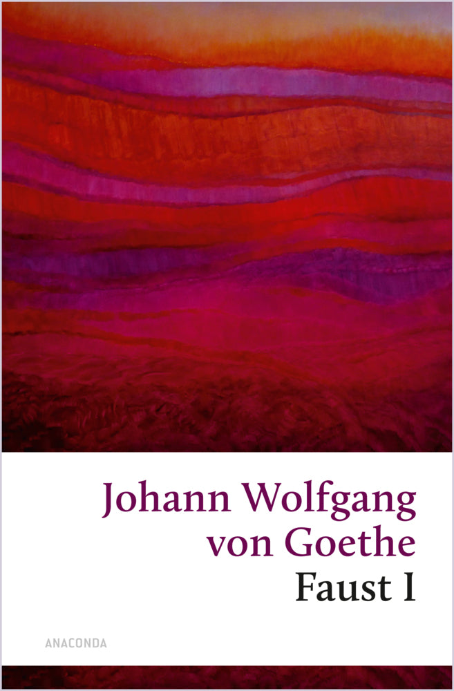 Faust I (Johann Wolfgang Von Goethe)