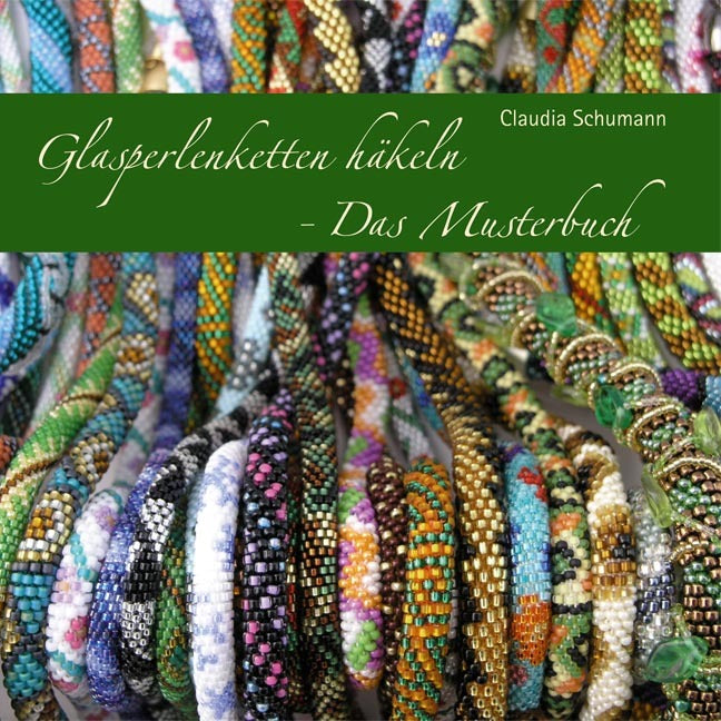 Glasperlenketten häkeln - Das Musterbuch (Claudia Schumann)
