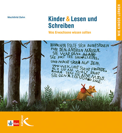 Kinder & Lesen und Schreiben (Mechthild Dehn)