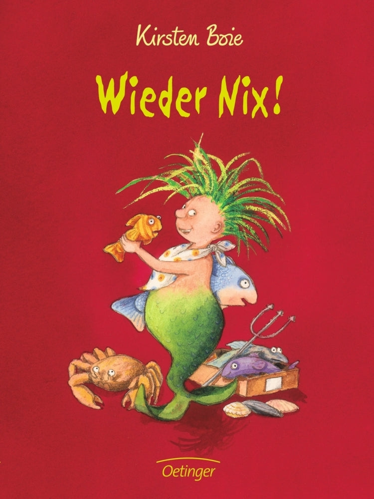 Verflixt - ein Nix! 2. Wieder Nix! (Kirsten Boie)