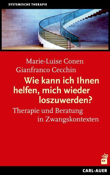 Wie kann ich Ihnen helfen, mich wieder loszuwerden? (Marie-Luise Conen)