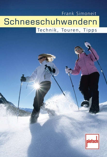 Schneeschuhwandern (Frank Simoneit)