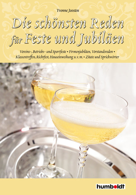 Die schönsten Reden für Feste und Jubiläen (Yvonne Joosten)