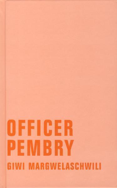 Officer Pembry (Giwi Margwelaschwili)