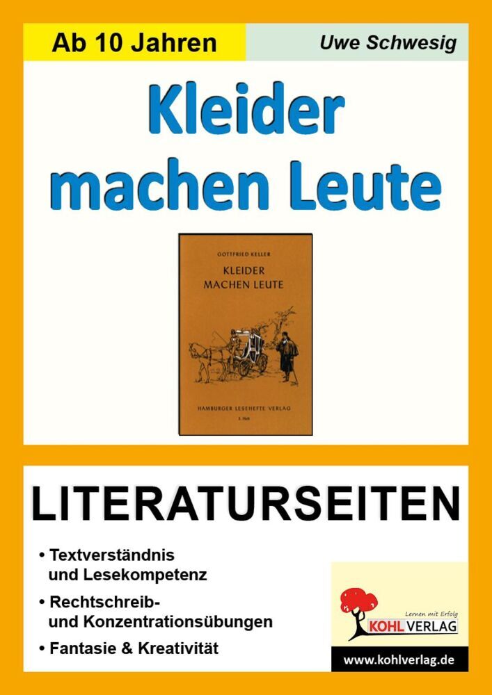 Gottfried Keller 'Kleider machen Leute', Literaturseiten (Uwe Schwesig)