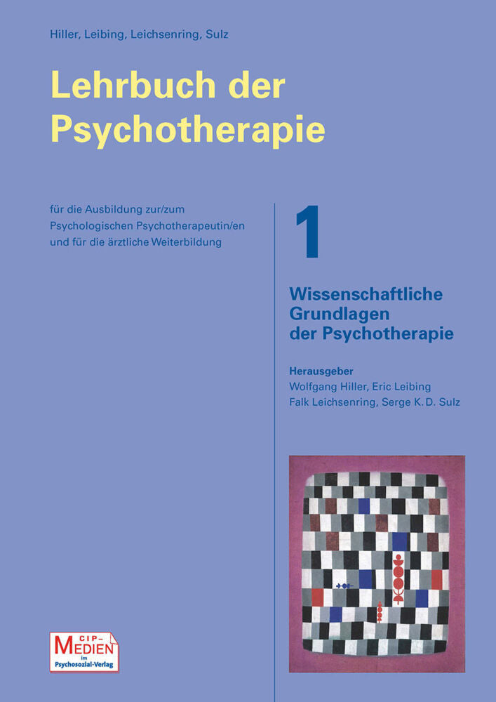 Wissenschaftliche Grundlagen der Psychotherapie (Wolfgang Hiller)
