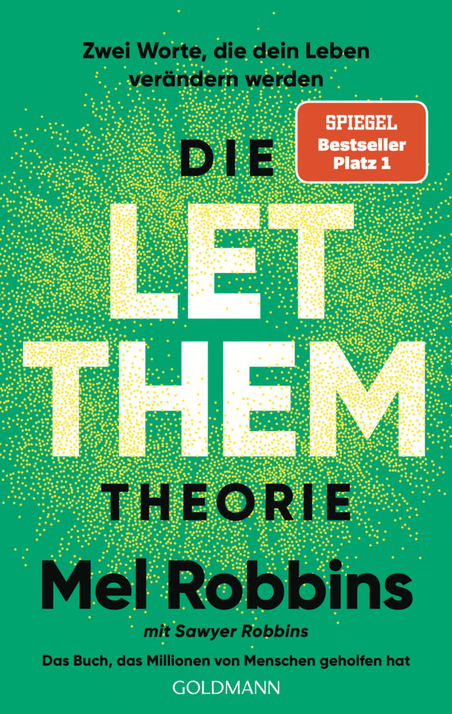 Die LET THEM Theorie (Mel Robbins)