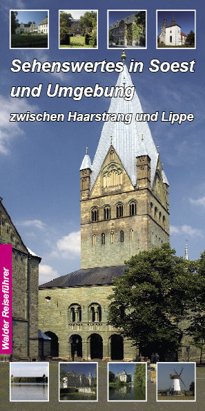 Sehenswertes in Soest und Umgebung (Achim Walder)