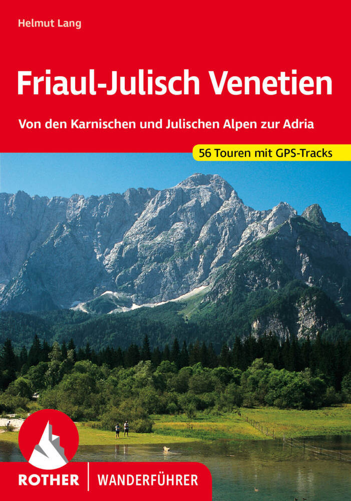 Rother Wanderführer Friaul-Julisch Venetien (Helmut Lang)