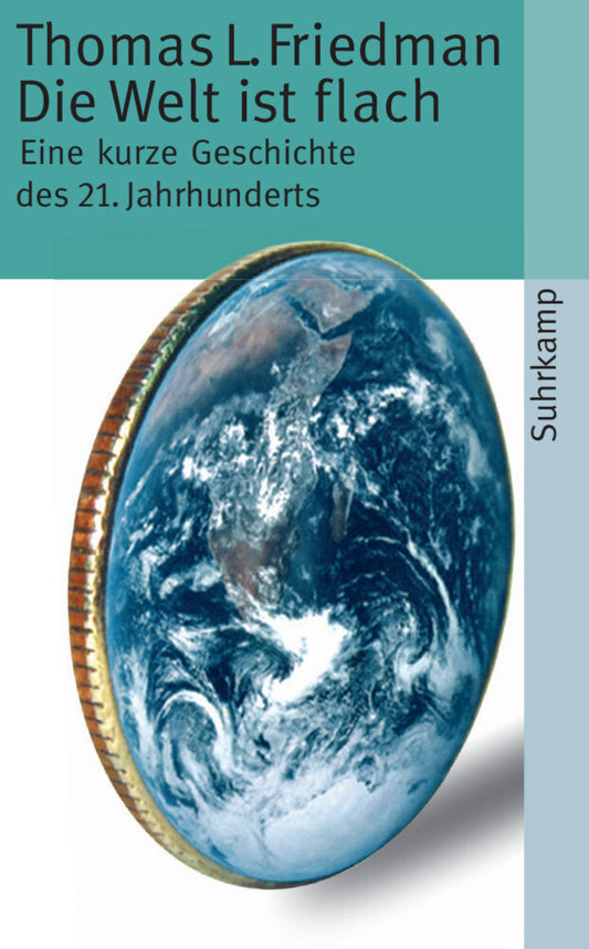 Die Welt ist flach (Thomas L. Friedman)