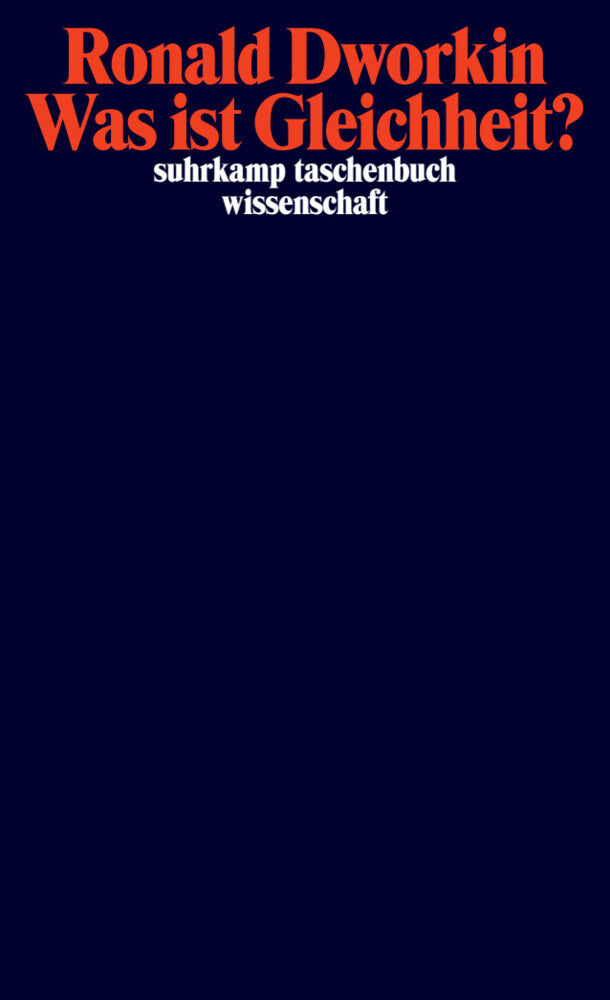 Was ist Gleichheit? (Ronald Dworkin)