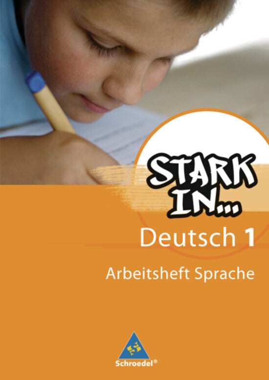 Stark in Deutsch: Das Sprachlesebuch - Ausgabe 2007 (Renate Andreas)