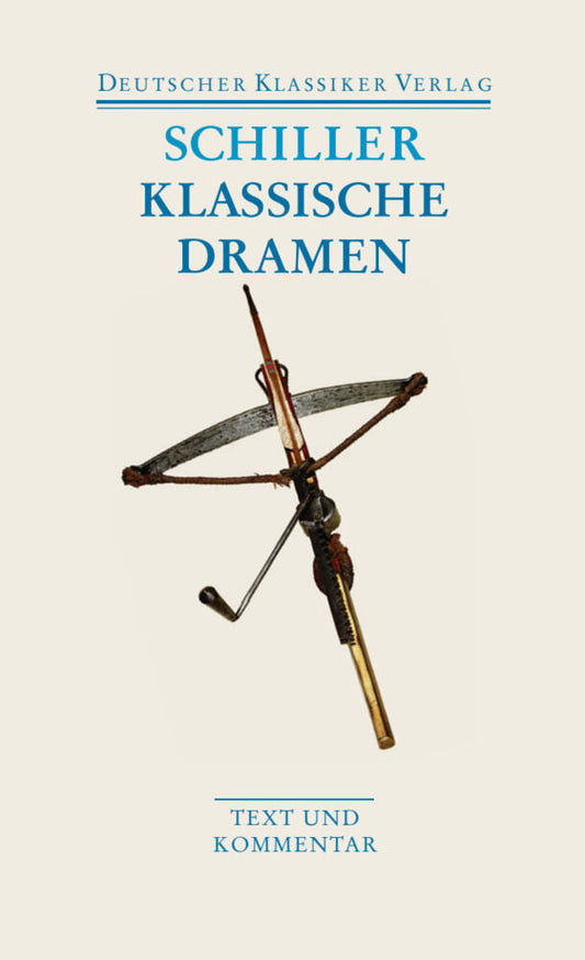 Klassische Dramen (Friedrich Schiller)
