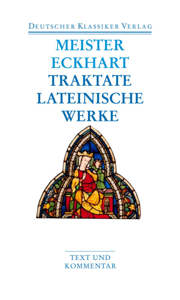 Predigten, Traktate (Meister Eckhart)