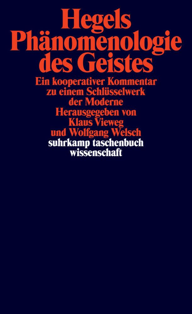 Hegels Phänomenologie des Geistes (Klaus Vieweg)