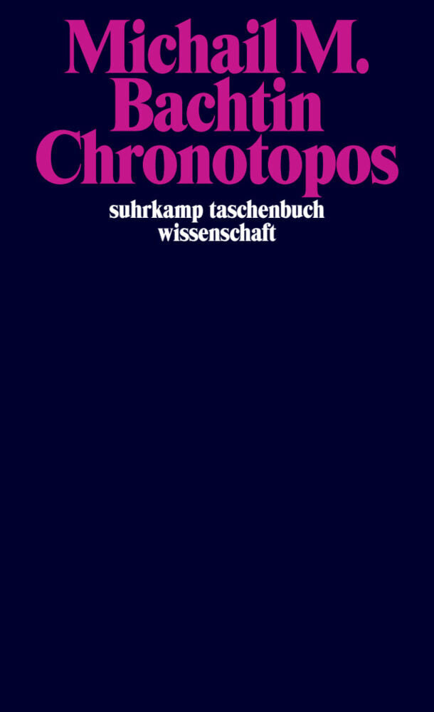 Chronotopos (Michail M. Bachtin)