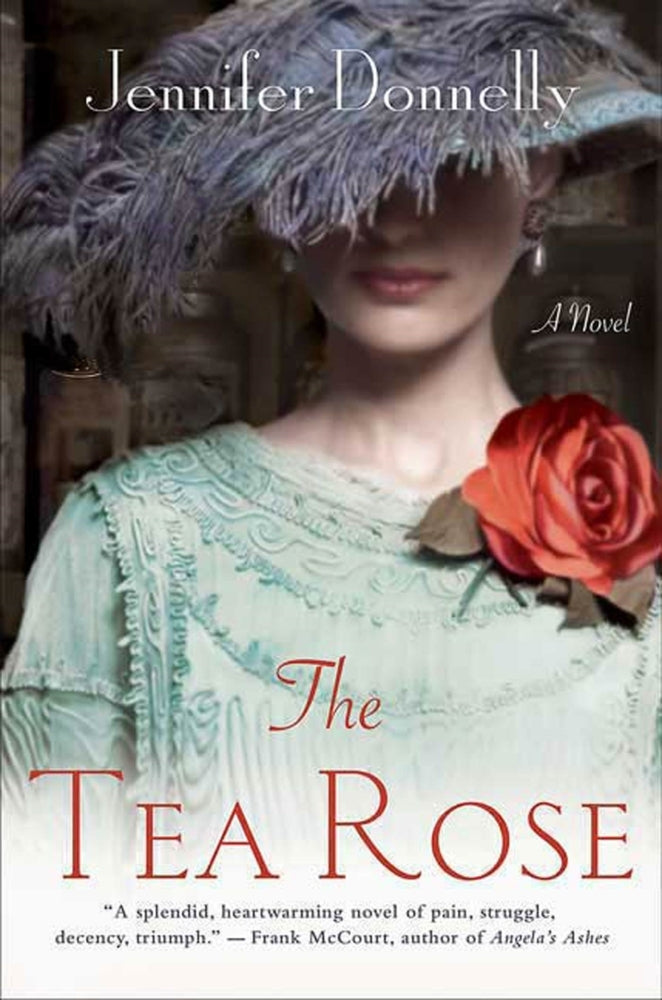 The Tea Rose (Jennifer Donnelly)