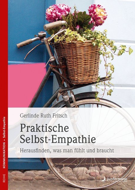 Praktische Selbst-Empathie (Gerlinde R. Fritsch)