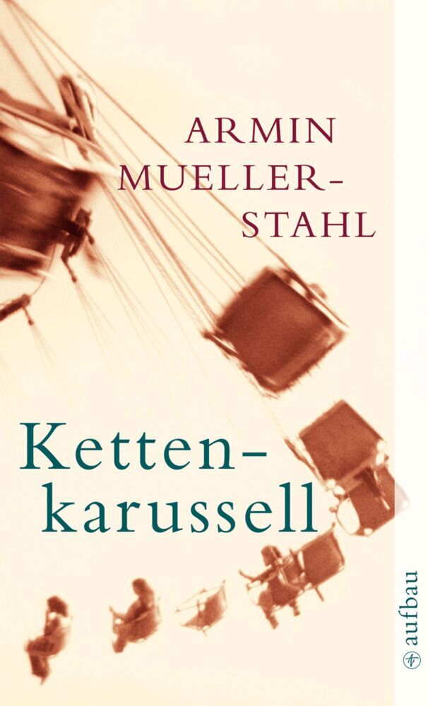 Kettenkarussell (Armin Mueller-Stahl)