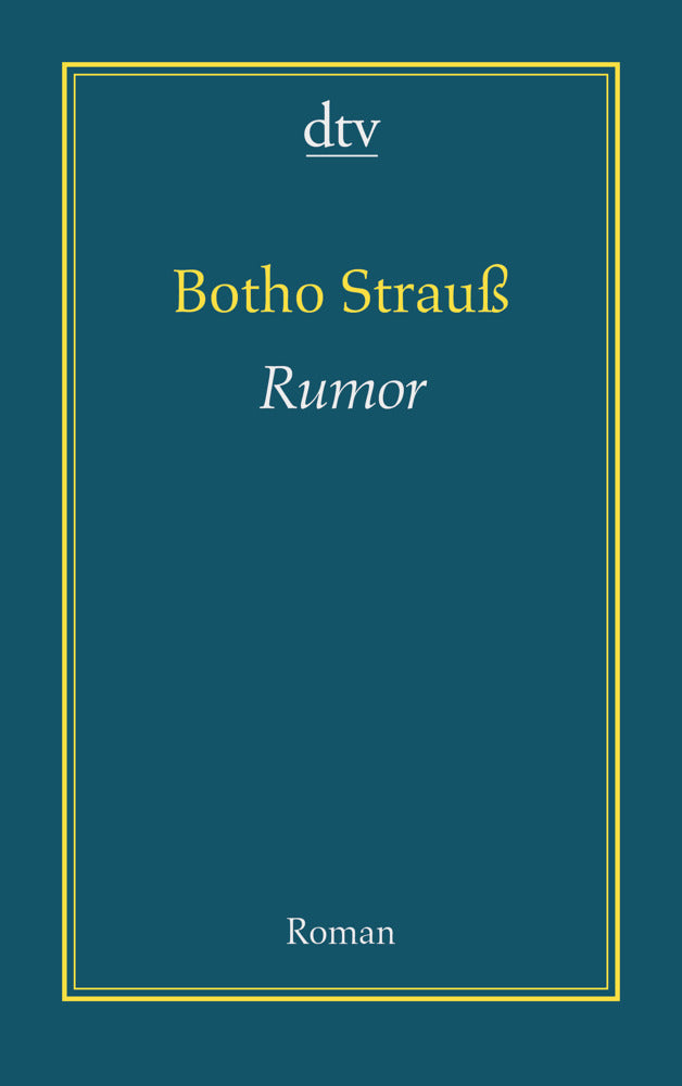 Rumor (Botho Strauß)