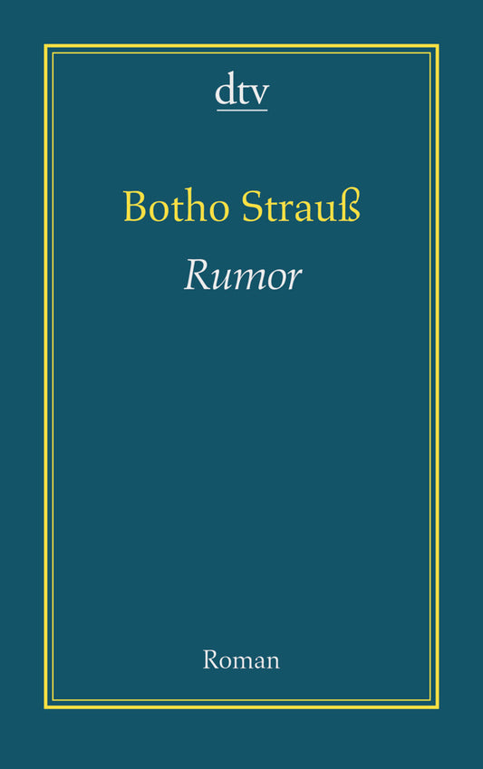 Rumor (Botho Strauß)
