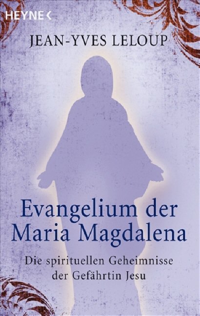 Evangelium der Maria Magdalena (Jean-Yves Leloup)