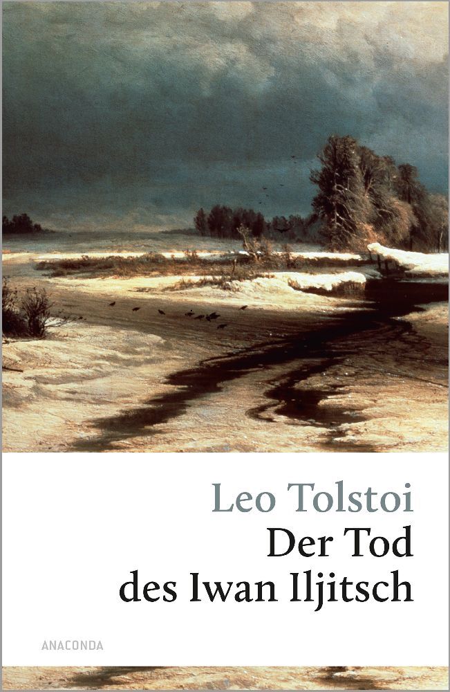 Der Tod des Iwan Iljitsch (Leo N. Tolstoi)