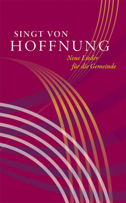 Singt von Hoffnung (Evangelisch-Lutherisches Landeskirchenamt Sachsens)