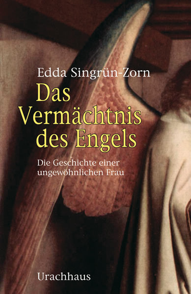 Das Vermächtnis des Engels (Edda Singrün-Zorn)