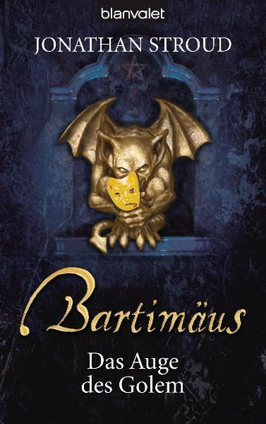 Bartimäus, Das Auge des Golem (Jonathan Stroud)
