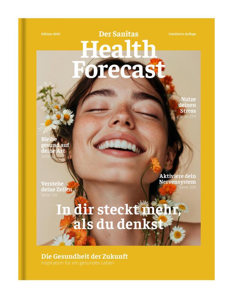 In dir steckt mehr, als du denkst - Die Gesundheit der Zukunft ( Sanitas Health Forecast)