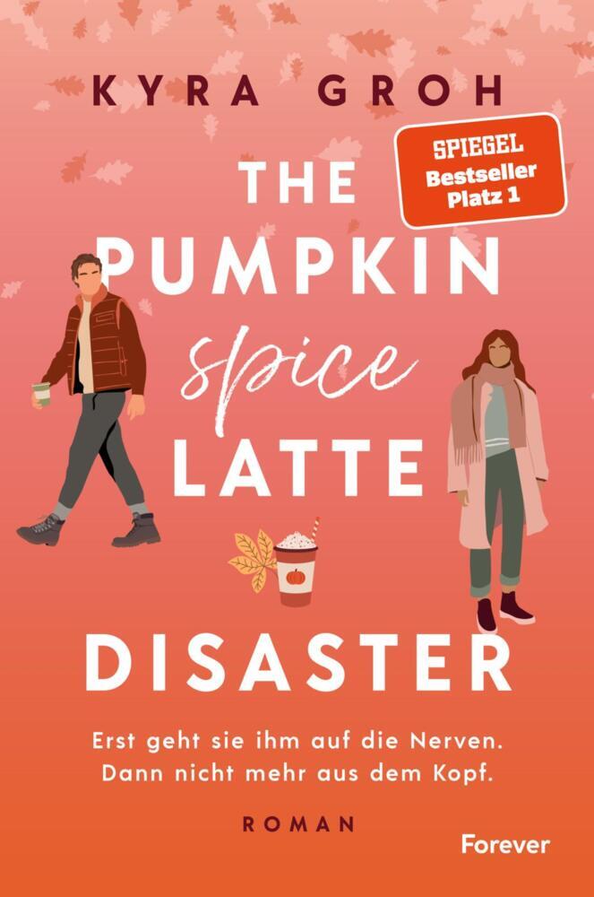 The Pumpkin Spice Latte Disaster (Kyra Groh)