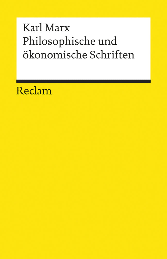 Philosophische und ökonomische Schriften (Karl Marx)