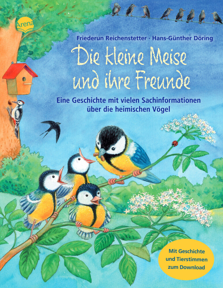 Die kleine Meise und ihre Freunde (Friederun Reichenstetter)