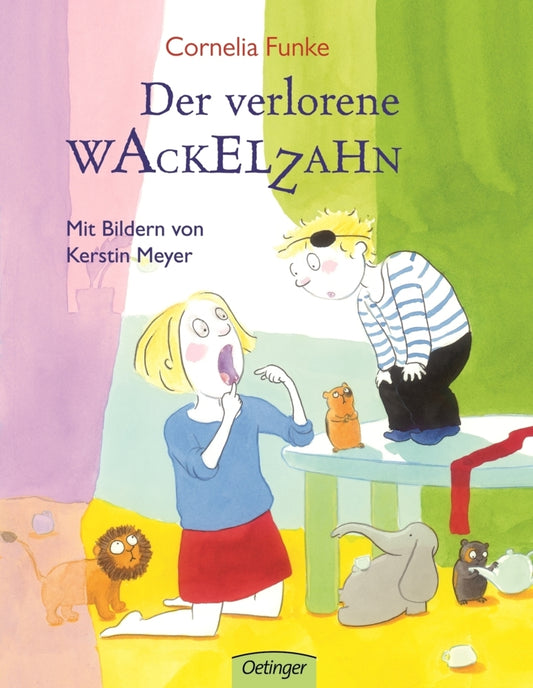 Der verlorene Wackelzahn (Cornelia Funke)