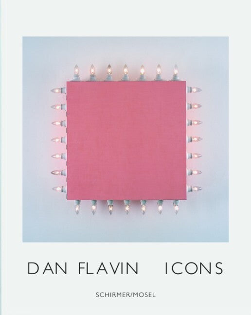 Dan Flavin, Icons (Dan Flavin)