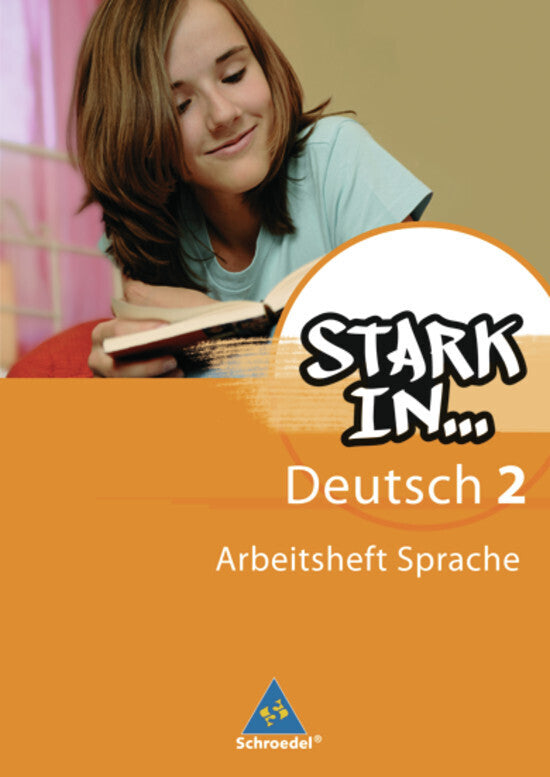 Stark in Deutsch: Das Sprachlesebuch - Ausgabe 2007 (Renate Andreas)