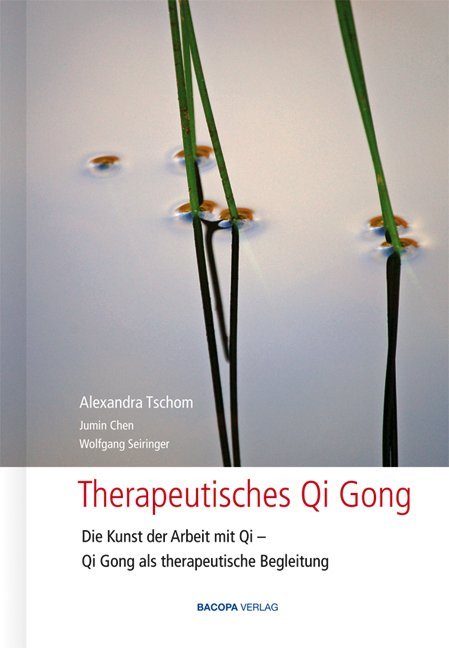 Therapeutisches Qi Gong (Alexandra Tschom)
