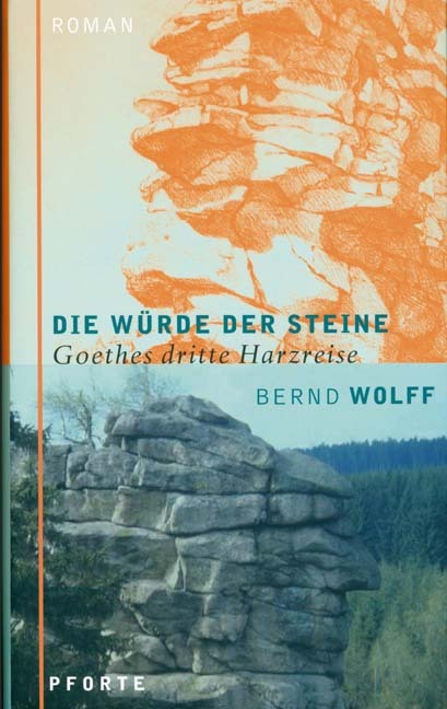 Die Würde der Steine (Bernd Wolff)