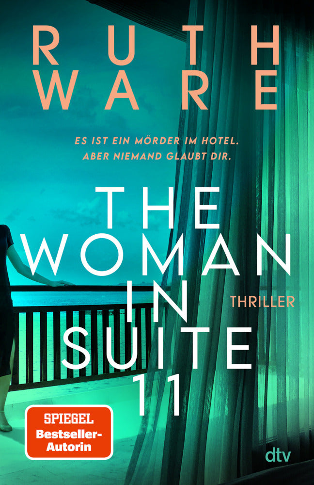 The Woman in Suite 11 (Ruth Ware)