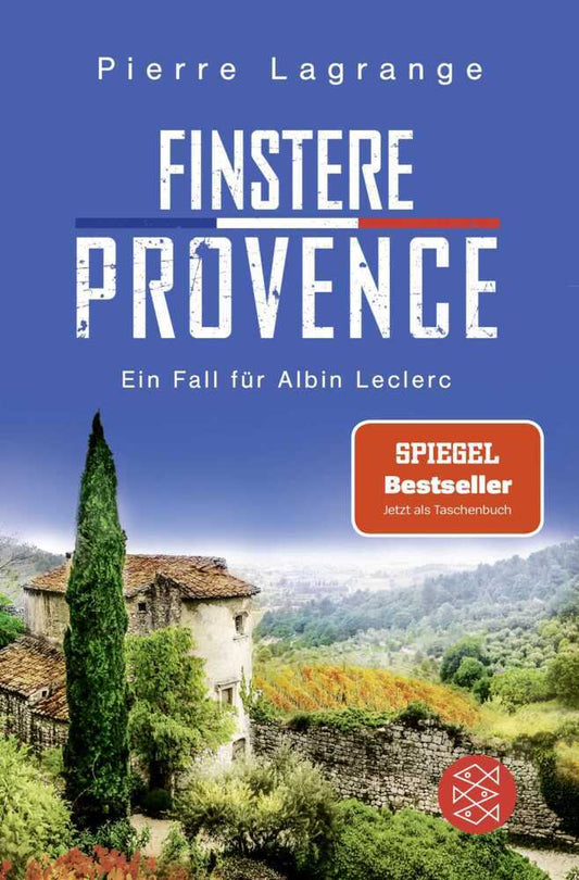 Finstere Provence (Pierre Lagrange)