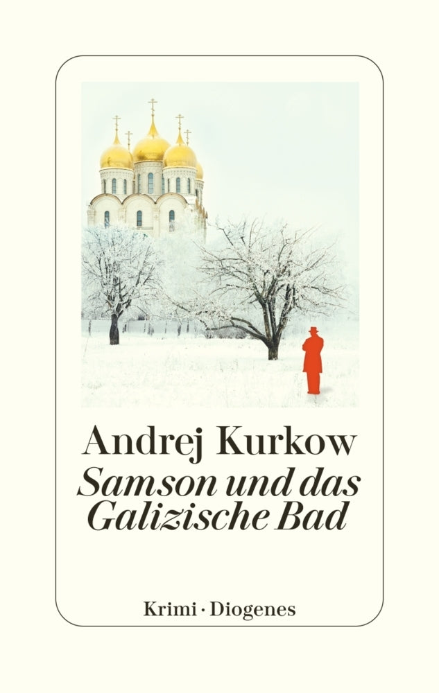 Samson und das Galizische Bad (Andrej Kurkow)