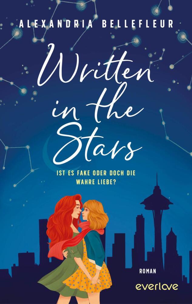 Written in the Stars  - Ist es fake oder doch die wahre Liebe? (Alexandria Bellefleur)