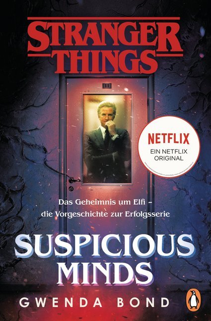 Stranger Things: Suspicious Minds - ein NETFLIX-Original (Gwenda Bond)