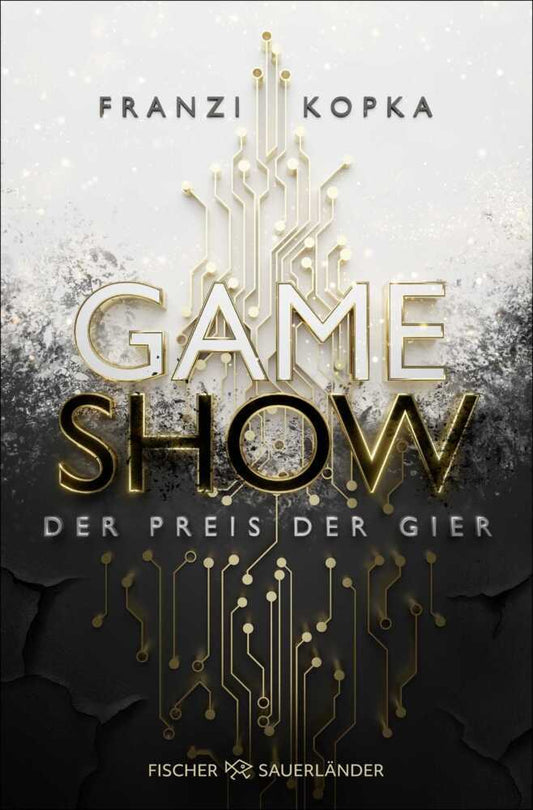 Gameshow - Der Preis der Gier (Franzi Kopka)