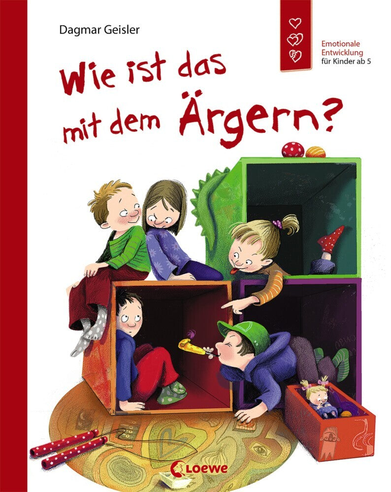 Wie ist das mit dem Ärgern? (Starke Kinder, glückliche Eltern) (Dagmar Geisler)