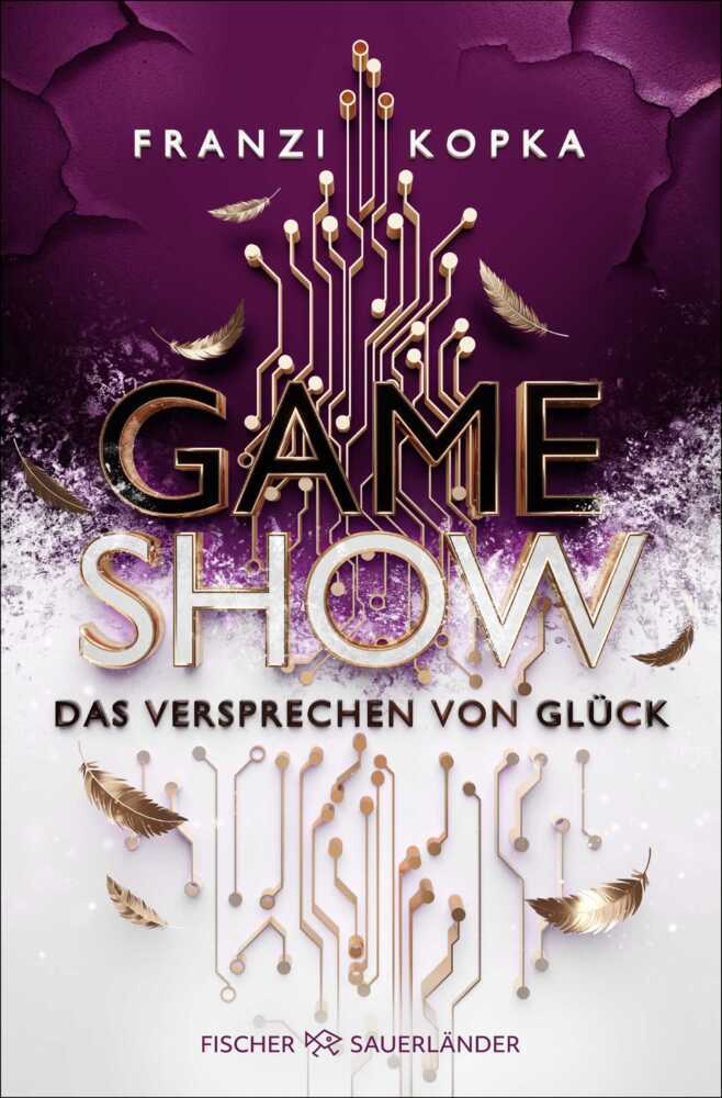 Gameshow - Das Versprechen von Glück (Franzi Kopka)