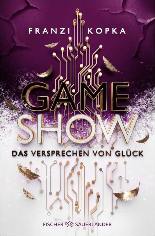 Gameshow - Das Versprechen von Glück (Franzi Kopka)